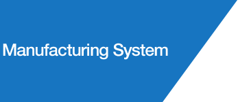 Manufacturing System